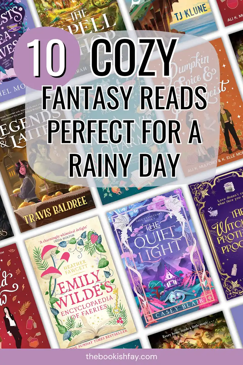 10 Cosy Fantasy Books Perfect for a Rainy Day