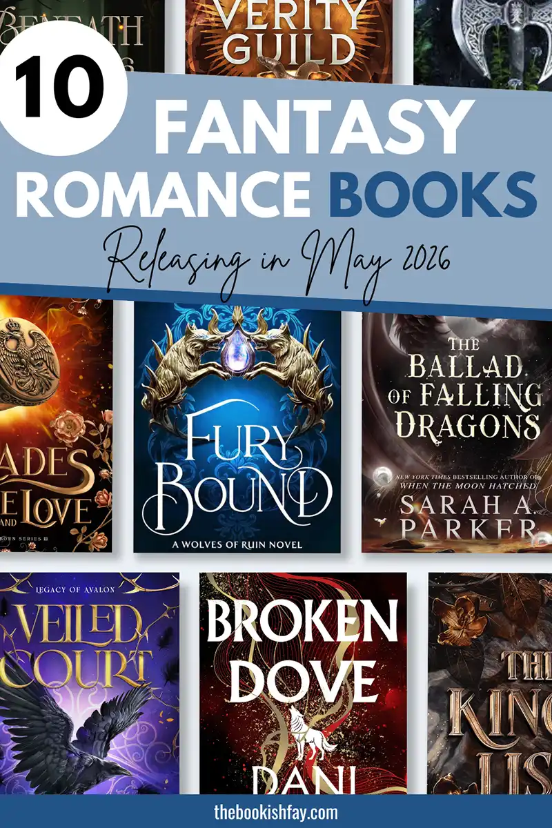 10 Fantasy Romance/Romantasy Books Releasing in May 2026